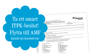Flytta ITPK-pengar till AMF. Beställ blankett här.